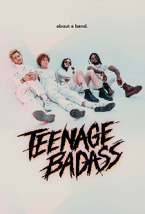 Teenage Badass