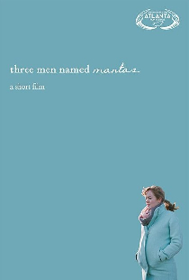 Three Men Named Mantas
