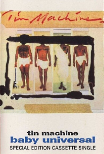 Tin Machine: Baby Universal