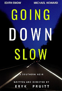 Going Down Slow