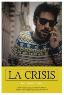 La Crisis
