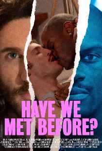 Have We Met Before?