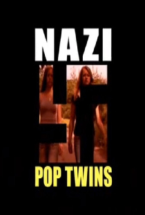 Nazi Pop Twins