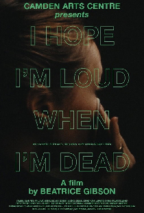 I Hope I'm Loud When I'm Dead