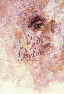 Belle Douleur