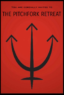 The Pitchfork Retreat