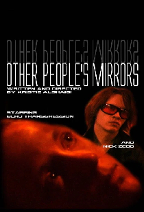 Other People's Mirrors