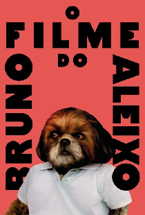 O Filme do Bruno Aleixo