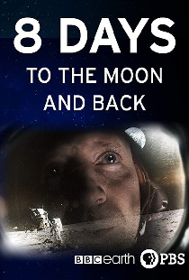 8 Days: To the Moon and Back