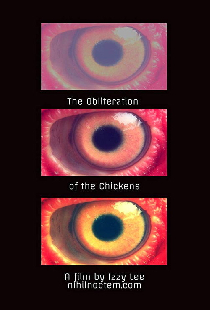 The Obliteration of the Chickens