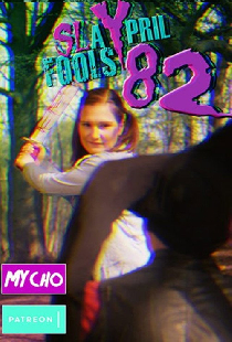 Slaypril Fools 82