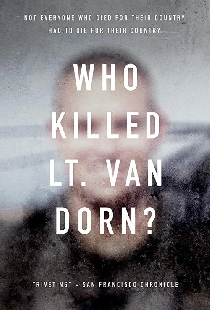 Who Killed Lt. Van Dorn?
