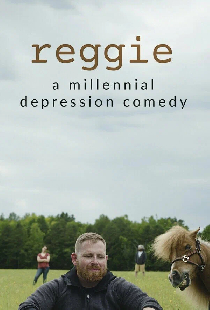 Реджи: Комедия о депрессии миллениала