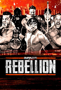 IMPACT Wrestling: Rebellion 2019