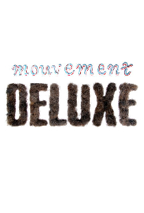 Mouvement Deluxe