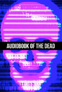 Audiobook of the Dead