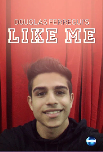 Douglas Ferregui's Like Me