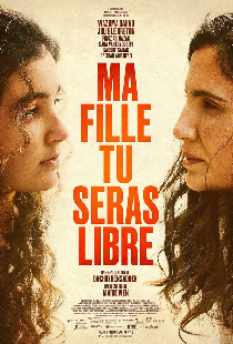 Ma fille tu seras libre