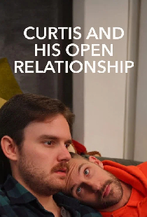 Curtis and His Open Relationship