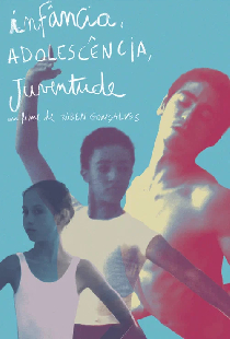 Infância, Adolescência, Juventude