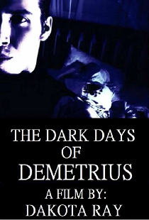 The Dark Days of Demetrius