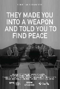 They Made You into a Weapon and Told You to Find Peace