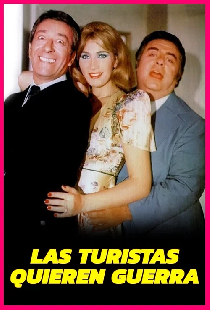Las turistas quieren guerra