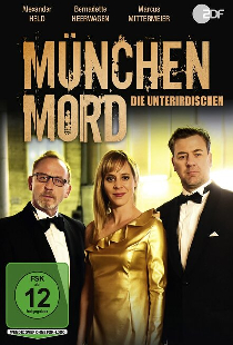 München Mord - Die Unterirdischen