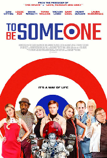 To Be Someone