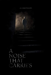 A Noise That Carries