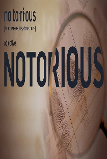 Notorious