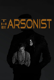 The Arsonist