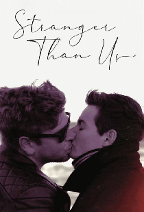 Stranger Than Us