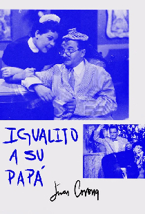Igualito a su papá