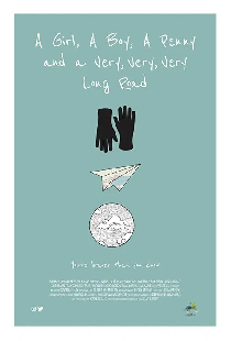 A Girl, a Boy, a Penny and a Very, Very, Very Long Road