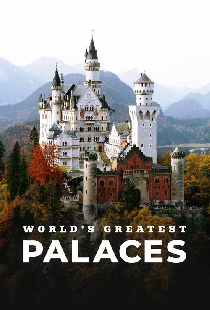 World's Greatest Palaces