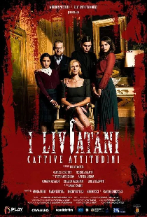 I Liviatani - Cattive attitudini