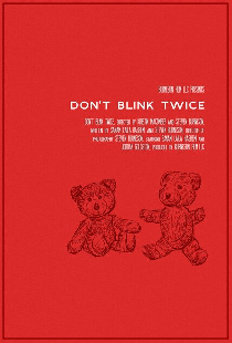 Don't Blink Twice
