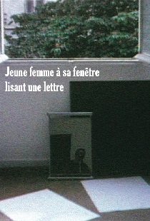 Jeune femme à sa fenêtre lisant une lettre
