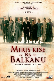 Miris kiše na Balkanu