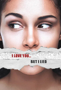 I Love You... But I Lied