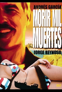 Morir mil muertes