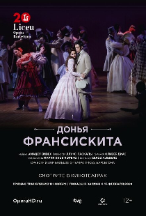 Liceu Opera Barcelona: Донья Франсискита