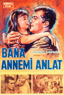 Bana Annemi Anlat