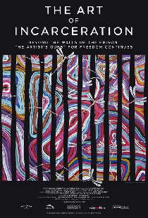 The Art of Incarceration