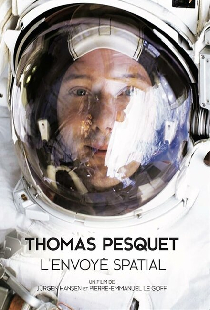 Thomas Pesquet : L'Envoyé spatial