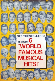 Metro-Goldwyn-Mayer's World Famous Musical Hits!