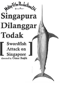 Singapura Di-Langgar Todak