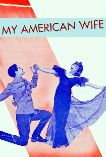 My American Wife