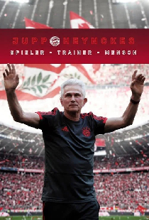 Jupp Heynckes: Spieler - Trainer - Mensch